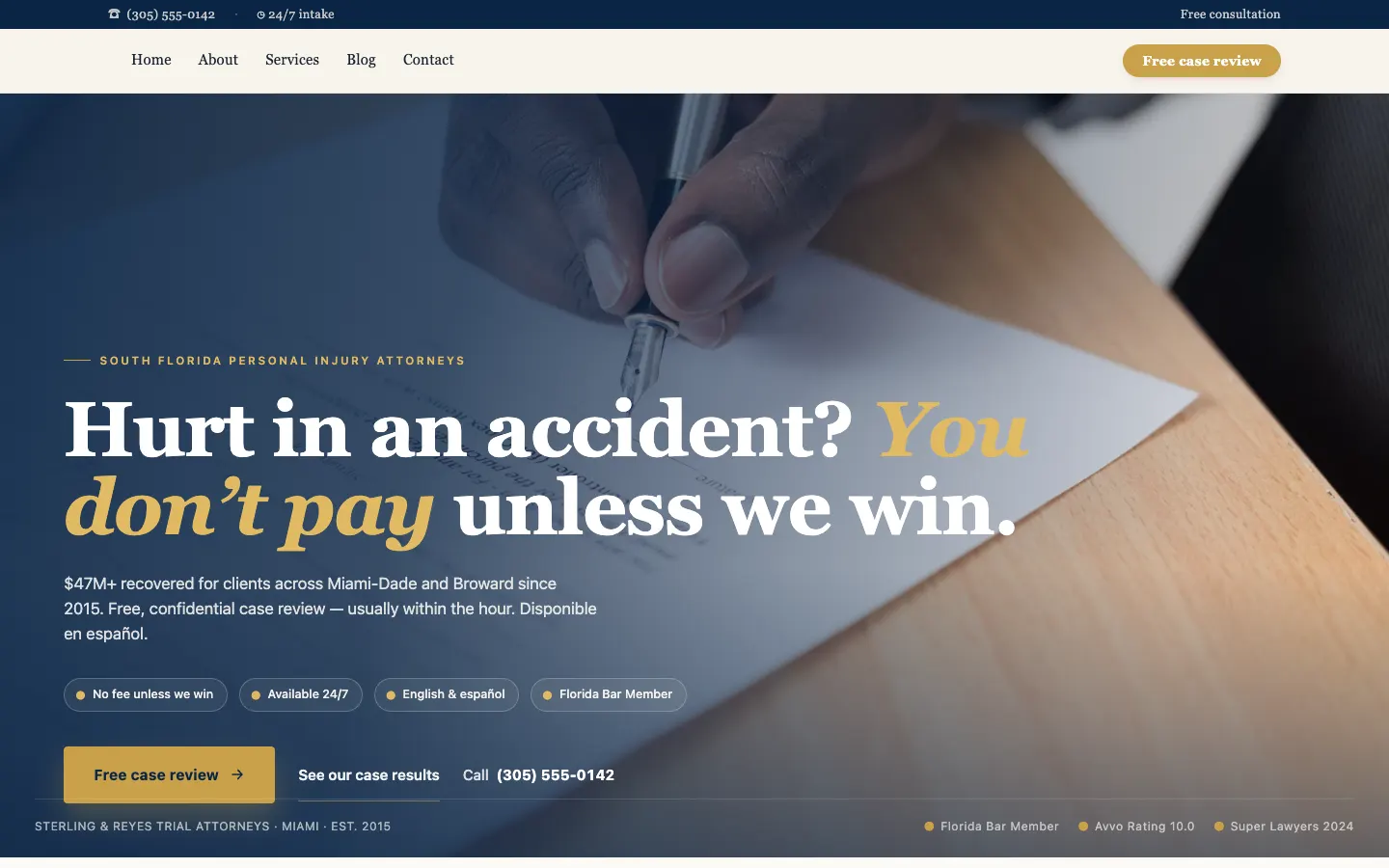Screenshot of Sterling & Reyes Trial Attorneys, a Personal Injury Law website built on Workspace CMS — $47M Case-Results Timeline.